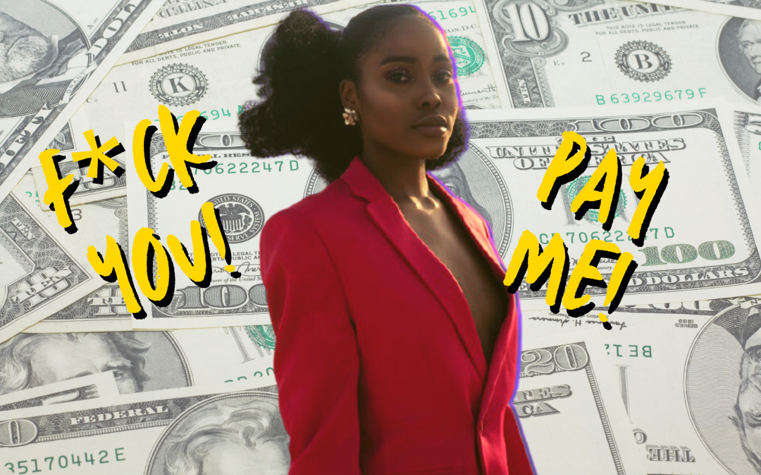 Why You Shouldn’t Work for Free